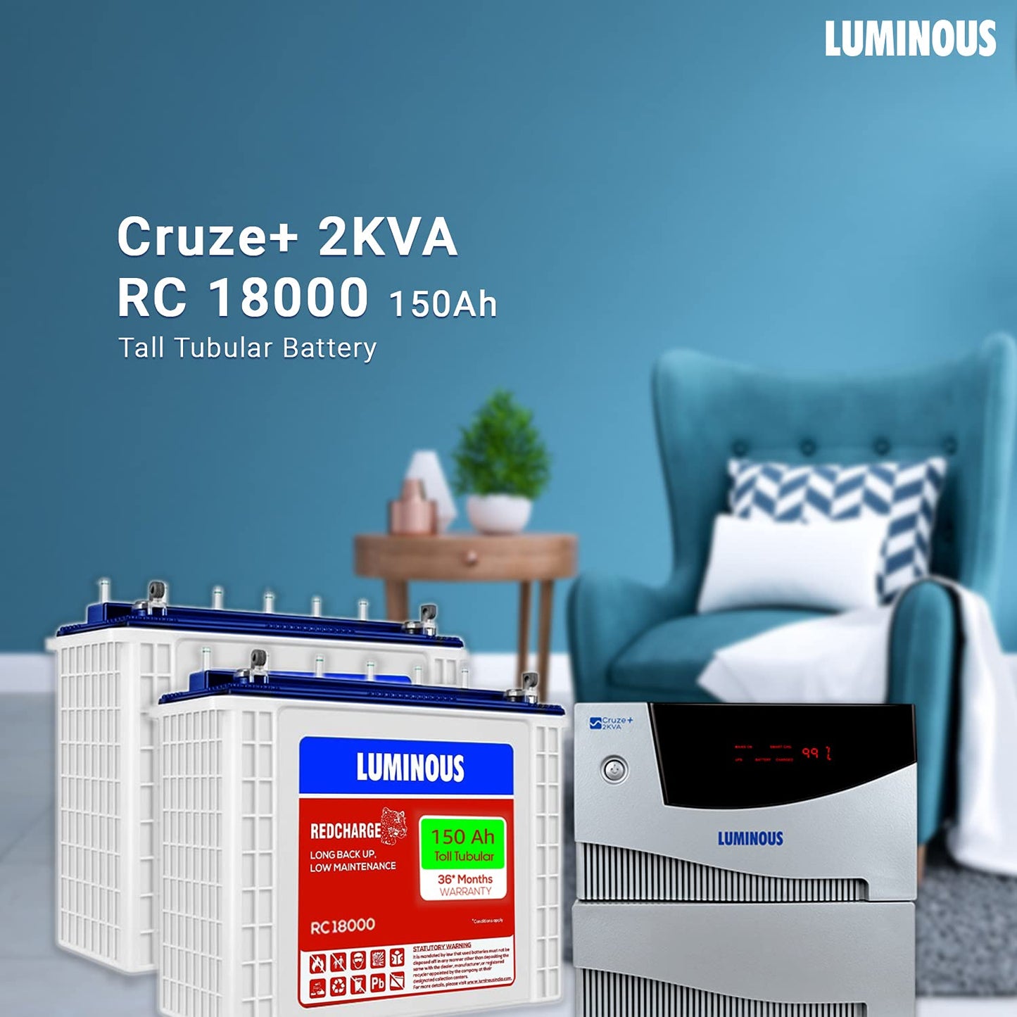 Luminous Cruze+ 2KVA Pure Sine Wave Inverter 2 Pieces RC18000 Tall Tubular Battery 150AH Battery